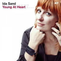 Ida Sand - Young at Heart