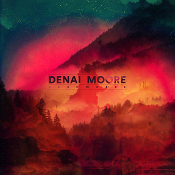 Denai Moore / - Elsewhere