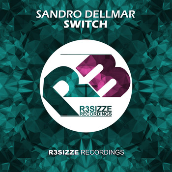 Sandro Dellmar - Switch