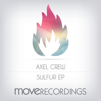 Axel Crew - Sulfur EP