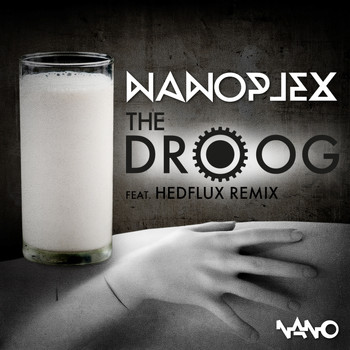 Nanoplex - The Droog