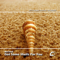 Moralez - Got Some Shells For You