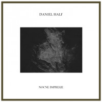 Daniel Half - Nocne Impresje EP