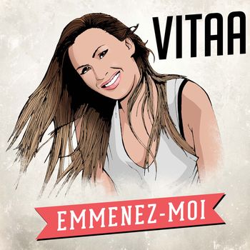 Vitaa - Emmenez-moi