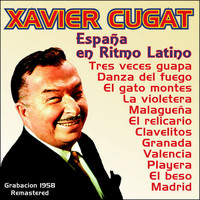 Xavier Cugat - España, En Ritmo Latino