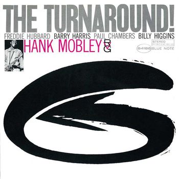 Hank Mobley - The Turnaround