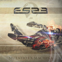 ES23 - Mutatio Ex Machina
