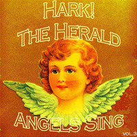 The Ray Charles Singers - Hark! The Herald Angels Sing, Vol. 3