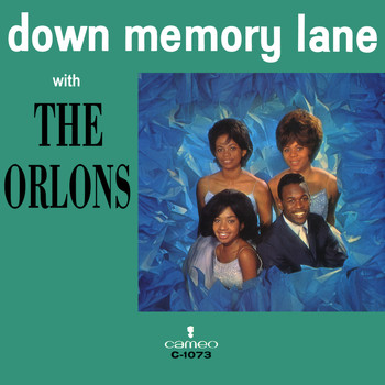 The Orlons - Down Memory Lane With The Orlons