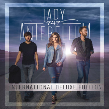 Lady Antebellum - 747 (International Deluxe Edition)