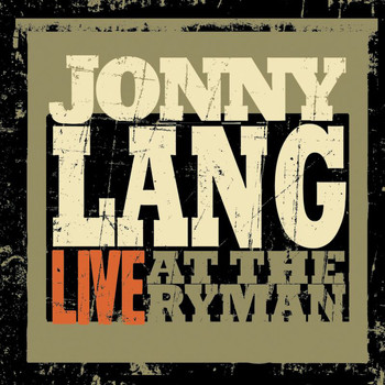 Jonny Lang - Live At The Ryman (Live)
