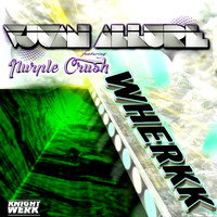 Vjuan Allure - Wherkk (feat. Purple Crush) - Single