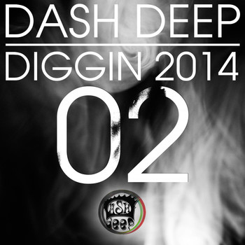 Various Artists - Dash Deep Diggin 2014 02