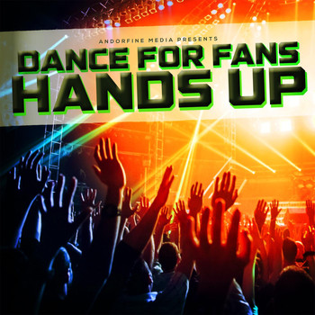 Various Artists - Dance for Fans Hands Up