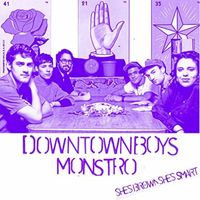 Downtown Boys - Monstro