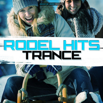 Various Artists - Rodel Hits Trance