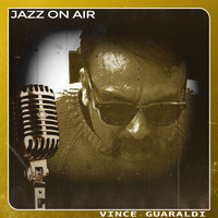 Vince Guaraldi - Jazz on Air