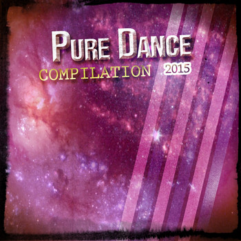 Various Artists - Pure Dance Compilation 2015 (Explicit)