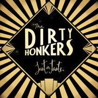 Dirty Honkers - Just a Taste EP