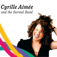 Cyrille Aimée - The Surreal Band