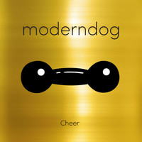 Moderndog - Cheer