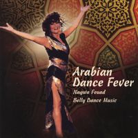 Dr. Samy Farag - Arabian Dance Fever: Nagwa Fouad Belly Dance Music