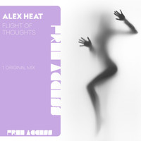 Alex Heat - Flight Of Thoughts
