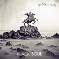 Golden Bug - Black Soul - Single