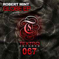 Robert Mint - Globe EP