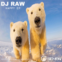 DJ Raw - Happy EP