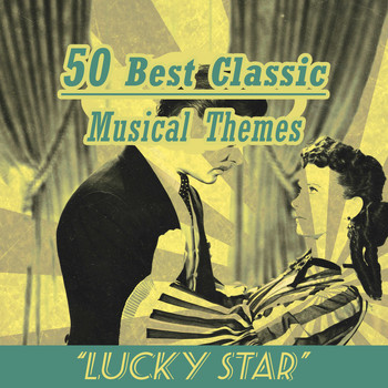 Various Artists - Lucky Star: 50 Best Classic Musical Themes