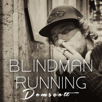 Domscott - Blindman Running