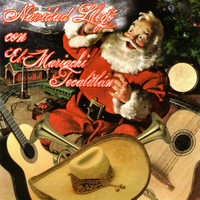 El Mariachi Tecalitlán - Navidad Llegó