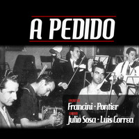 Orquesta Francini - Pontier - A Pedido