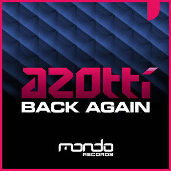 Azotti - Back Again