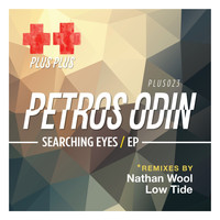 Petros Odin - Searching Eyes EP