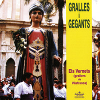 Els Vernets - Gralles I Gegants