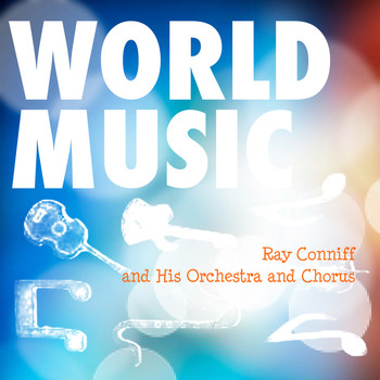 Ray Conniff - World Music Vol. 3