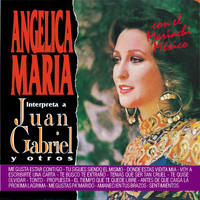 Angelica Maria Con El Mariachi Mexico - Angelica Maria Interpreta a Juan Gabriel y Otros Con el Mariachi Mexico
