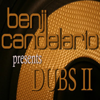 Benji Candelario - Benji Candelario pres Dub's 2