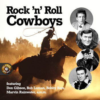 Various Artists - Rock 'N' Roll Cowboys