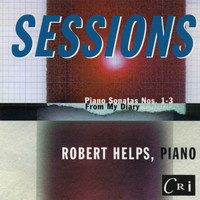 Robert Helps - Roger Sessions: Piano Works