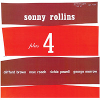 Sonny Rollins - Plus Four [Rudy Van Gelder Remaster]