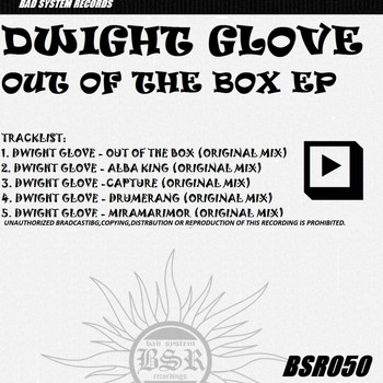 Dwight Glove - Out Of The Box