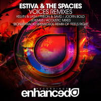 Estiva & The Spacies - Voices (Remixes)