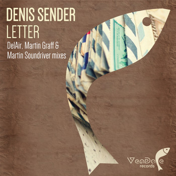 Denis Sender - Letter (Remixes)