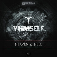 Yhimself - Heaven & Hell