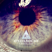 OndarockS - I Wish You