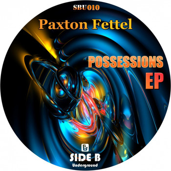 Paxton Fettel - Possessions EP