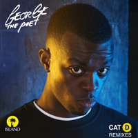 George The Poet - Cat D (Remixes)